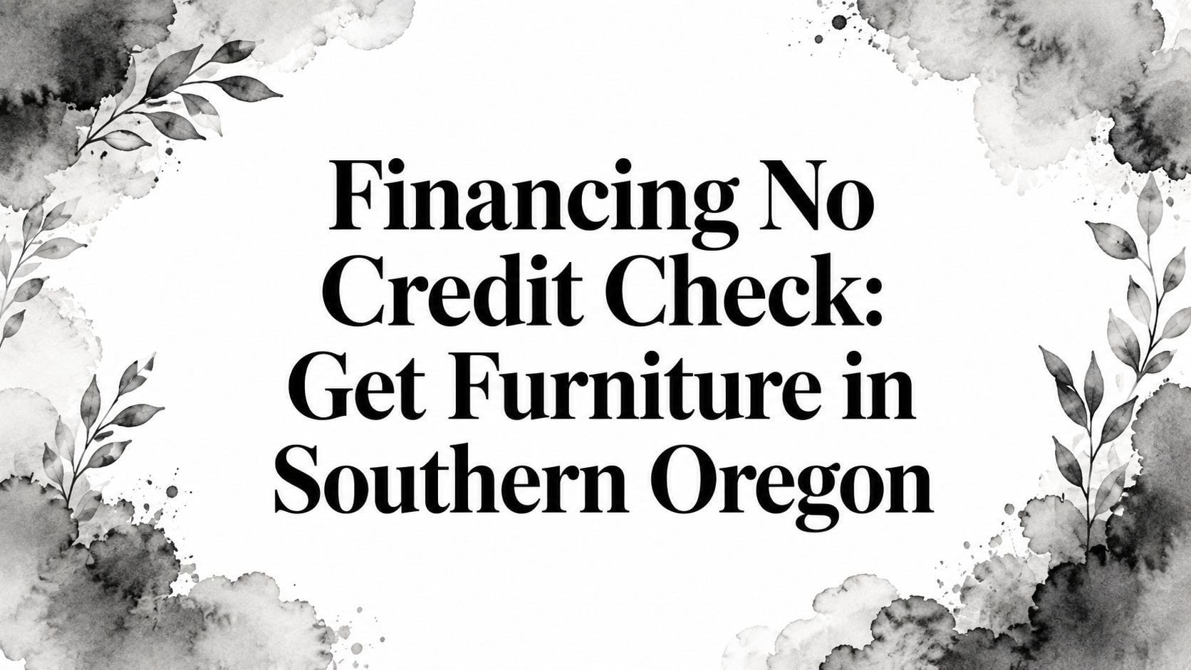 Financing No Credit Check Furniture Financing