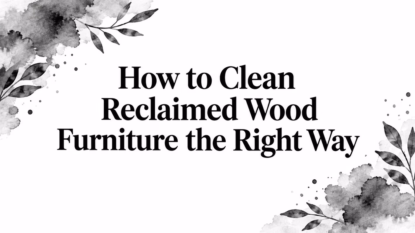 How To Clean Reclaimed Wood Furniture Reclaimed Wood