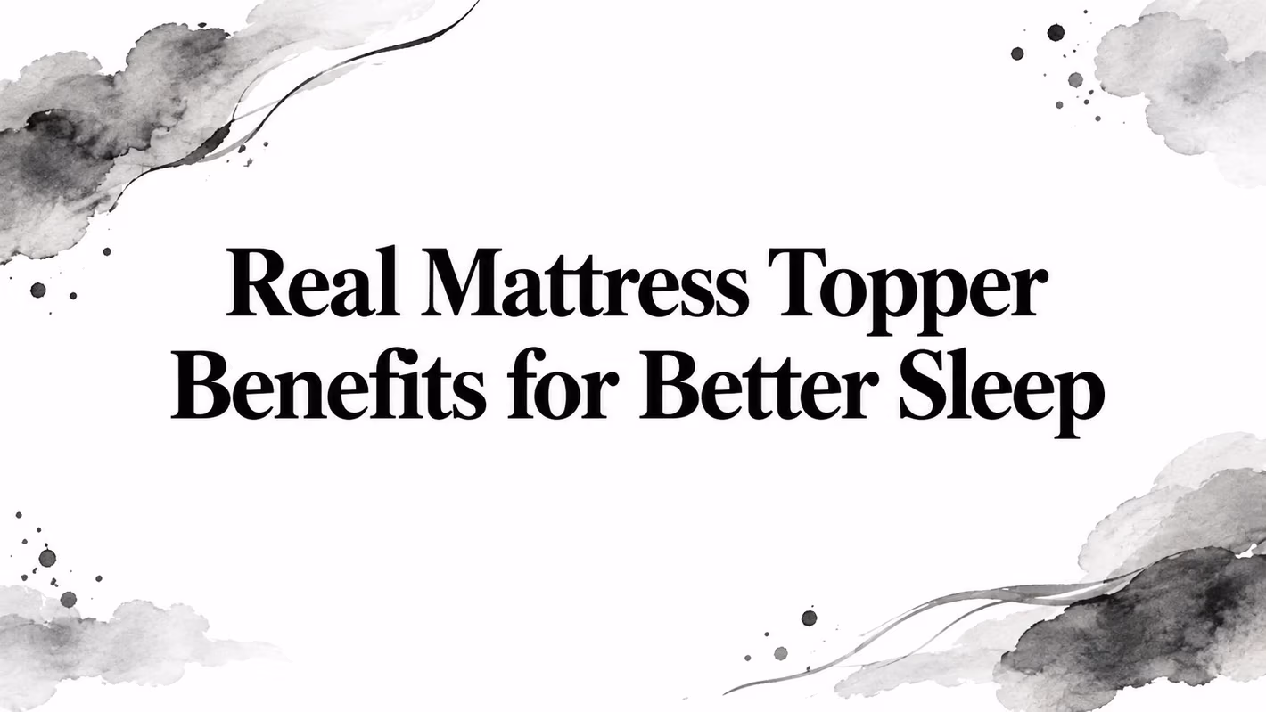 Mattress Topper Benefits Sleep Tips