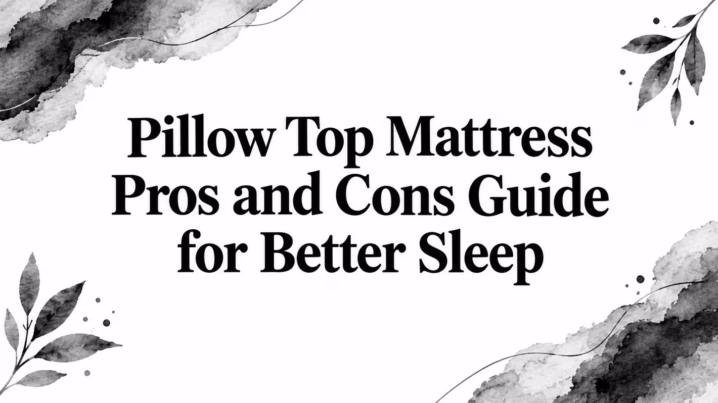Pillow Top Mattress Pros And Cons Mattress Guide